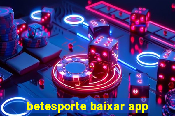 betesporte baixar app